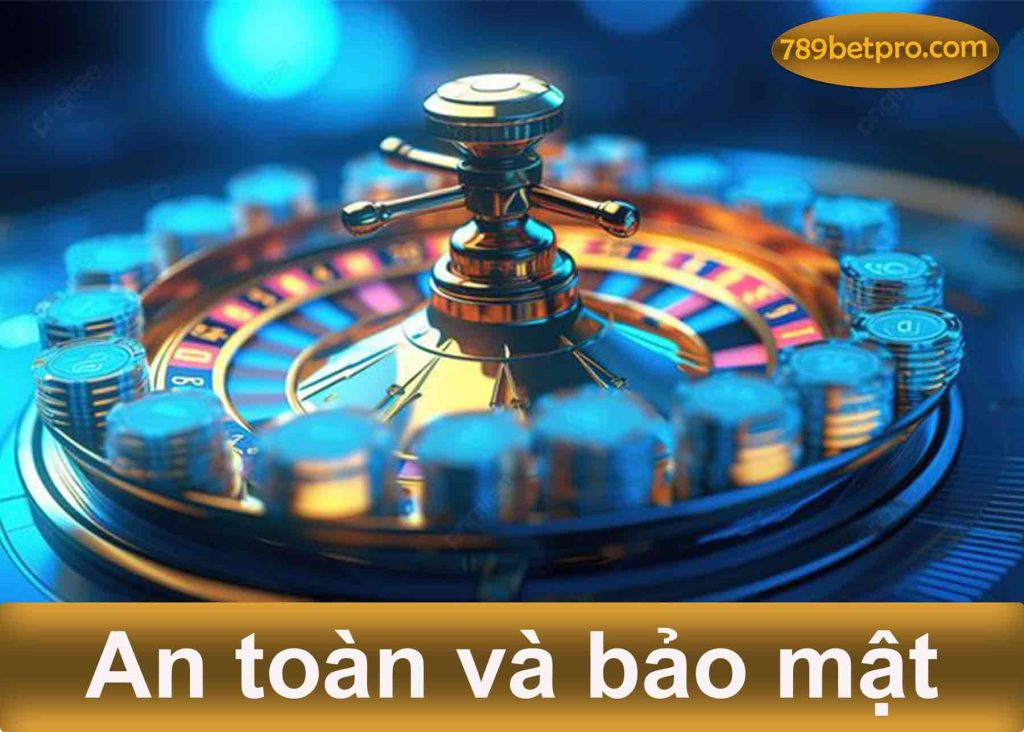 an toàn và bảo mật