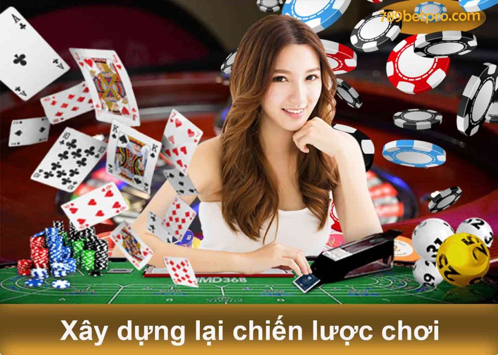 xây dựng lại chiến lược chơi